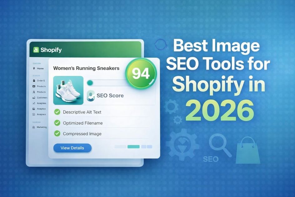 Best Image SEO Tools for Shopify in 2026